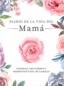 Image for Diario de la Vida de Mama