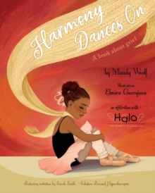 Image for Harmony Dances On : A Book About Grief