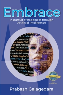 Image for Embrace : In pursuit of happiness through Artificial Intelligence