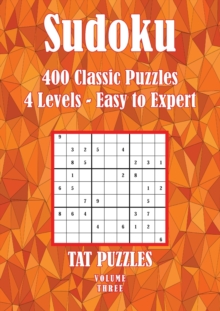 Image for Sudoku 400 Classic Puzzles Volume 3