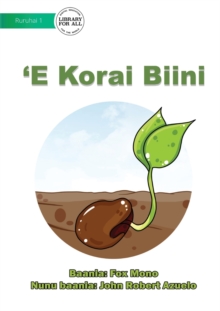 Image for The Bean Seed - 'E Korai Biini