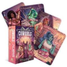 Image for Cowgirls and Aliens Oracle : Intuitive guidance to heal your soul