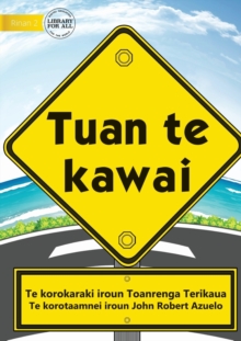Image for Road Safety Rules - Tuan te kawai (Te Kiribati)