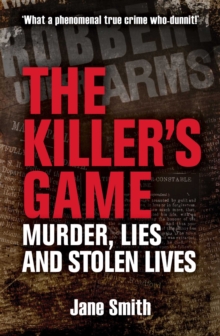 Image for Killer's Game: Murder, Lies and Stolen Lives