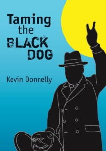 Image for Taming the Black Dog