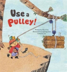 Image for Use a pulley!