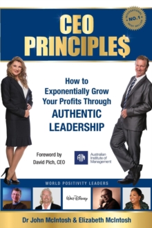 Image for CEO Principles : How to Exponentially Grow Your Profits Through Authentic Leadership