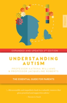 Image for Understanding autism  : the essential guide for parents