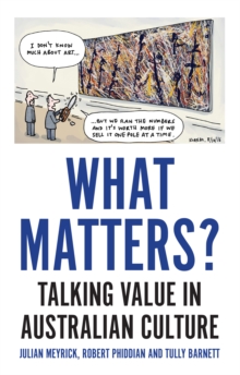 Image for What matters?  : talking value in Australian culture