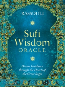 Sufi Wisdom Oracle: Divine Guidance Through the Hearts of the Great Sages