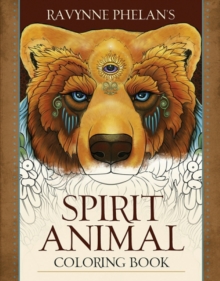 Ravynne Phelan’s Spirit Animal Coloring Book