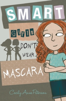 Image for Smart Girls Don't Wear Mascara