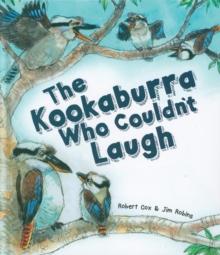 Image for The Kookaburra Who Couldn't Laugh