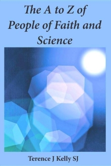 A to Z of People of Faith and Science