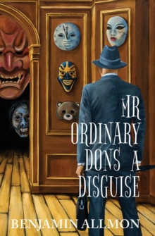 Image for Mr Ordinary Dons a Disguise