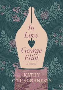 Image for In love with George Eliot: a novel