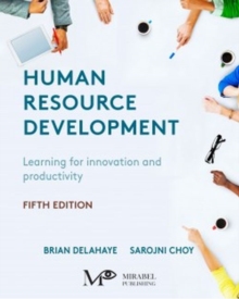 Human Resource Development: Learning, Knowing, and Growing