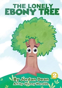 Image for The Lonely Ebony Tree