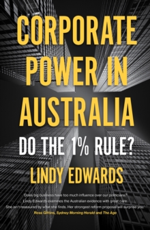 Image for Corporate Power in Australia : Do the 1% Rule?