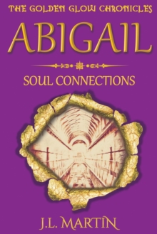Image for Abigail- Soul Connections : Series One- Book Four