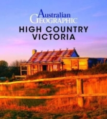 Image for Australian Geographic High Country Victoria