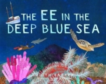 Image for The EE in the Deep Blue Sea