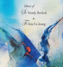 Image for Letters of Sr Wendy Beckett to Fr Kim En Joong