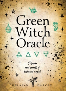 Green Witch Oracle Cards: Discover real secrets of Botanical Magick