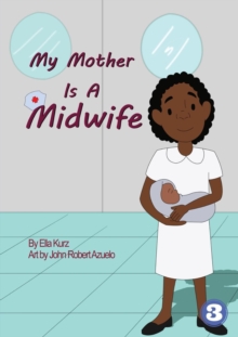 Image for My Mother Is A Midwife