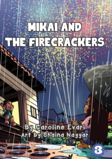 Image for Mikai And The Firecrackers