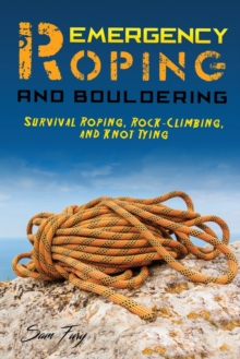 Image for Emergency Roping and Bouldering