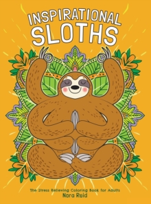 Image for Inspirational Sloths - The Stress Relieving Coloring Book For Adults