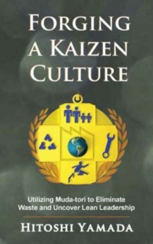 Image for Forging a Kaizen Culture
