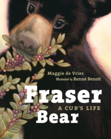 Image for Fraser Bear : A Cub's Life