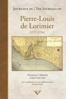 Journals of Pierre-louis De Lorimier 1777 - 1795