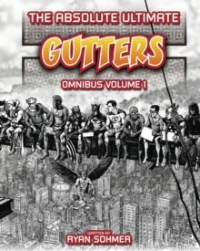 Image for Absolute Ultimate Gutters Omnibus Volume 1