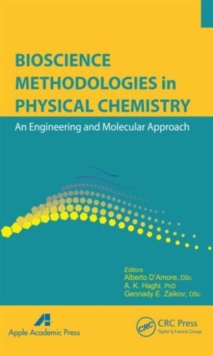 Image for Bioscience Methodologies in Physical Chemistry
