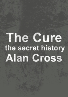 Image for Cure: the secret history