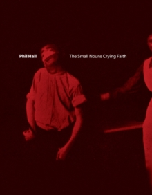 Small Nouns Crying Faith