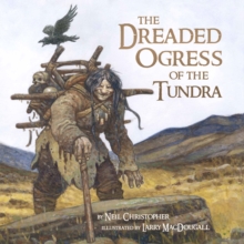 Image for The dreaded ogress of the tundra