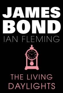 Image for Living Daylights: James Bond #15