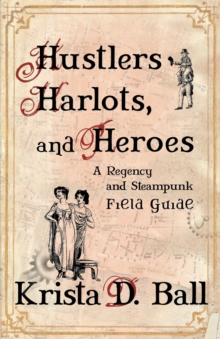 Image for Hustlers, Harlots, and Heroes