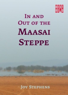 In and out of the Maasai Steppe
