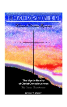 Image for The Mystic Reality of Christ Consciousness