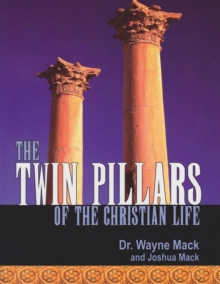 Image for Twin Pillars of the Christian Life