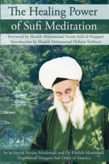 Image for The Healing Power of Sufi Meditation
