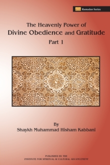 Image for The Heavenly Power of Divine Obedience and Gratitude