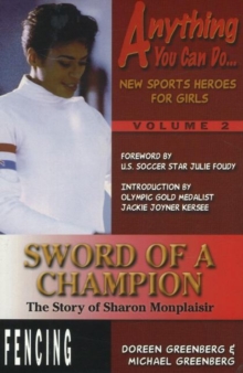 Image for Sword of a champion  : the story of Sharon Monplaisir