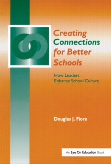 Image for Creating Connections for Better Schools