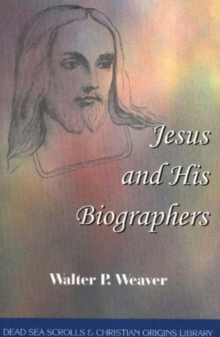 Image for Jesus and his biographers